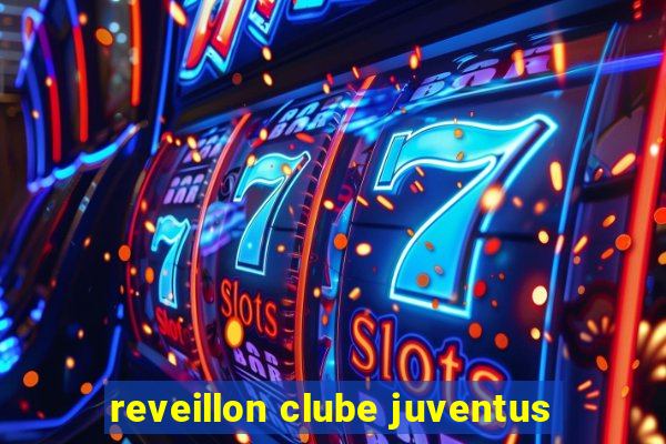 reveillon clube juventus